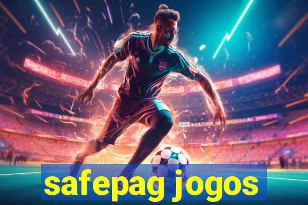 safepag jogos